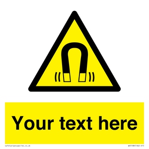 Custom Magnetic Field Sign